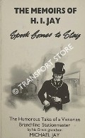Book cover of The Memoirs of H.I. Jay: Spook Comes to Stay by JAY, Michael